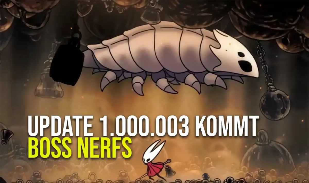 Hollow Knight Silksong Patch 1.000.003 Bosse werden leichter