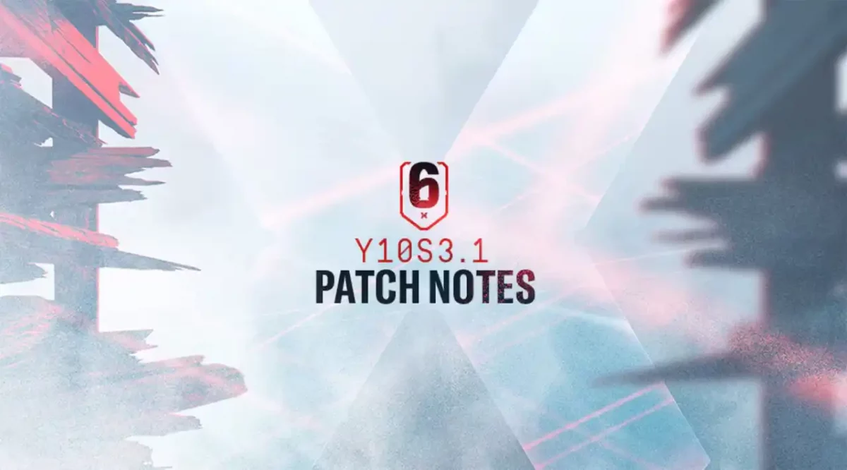 Rainbow Six Siege X Update 3.10