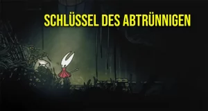 Hollow Knight Silksong - So findest Du den Schlüssel des abtrünnigen 16 Schlüssel des abtrünnigen Fundort
