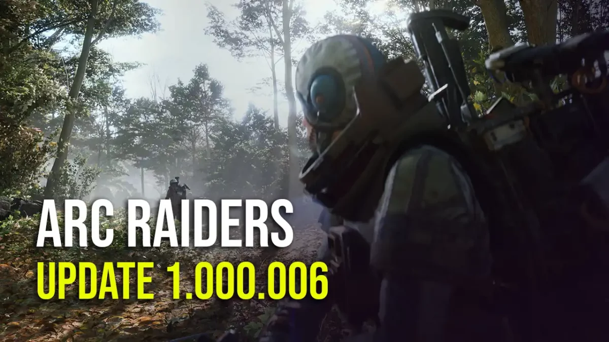 ARC Raiders Update 1.000.006 