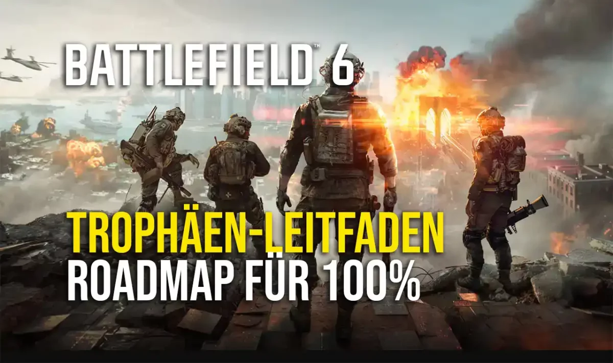 Battlefield 6 Trophäen-Leitfaden Roadmap & Tipps