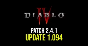 Diablo 4 Update 1.094 - Patch Version 2.4.1 vom 7. Oktober