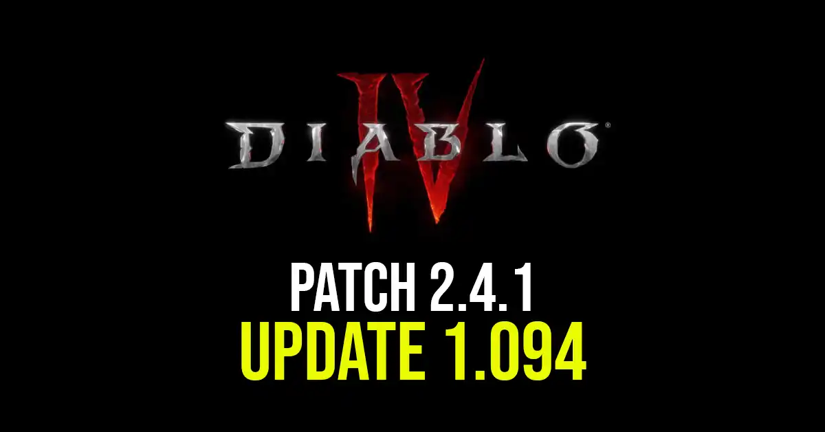 Diablo 4 Update 1.094 Patch Notes