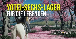 Ghost of Yotei - Alle Yotei-Sechs-Lager Fundorte