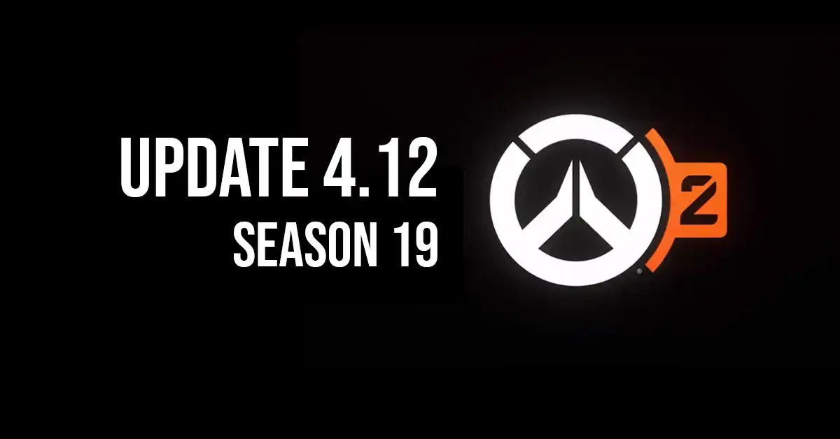 Overwatch 2 Update 4.12 Season 19 Patch Notes