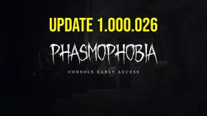 Phasmophobia Update 1.000.026 Hotfix für Crimson Eye Event