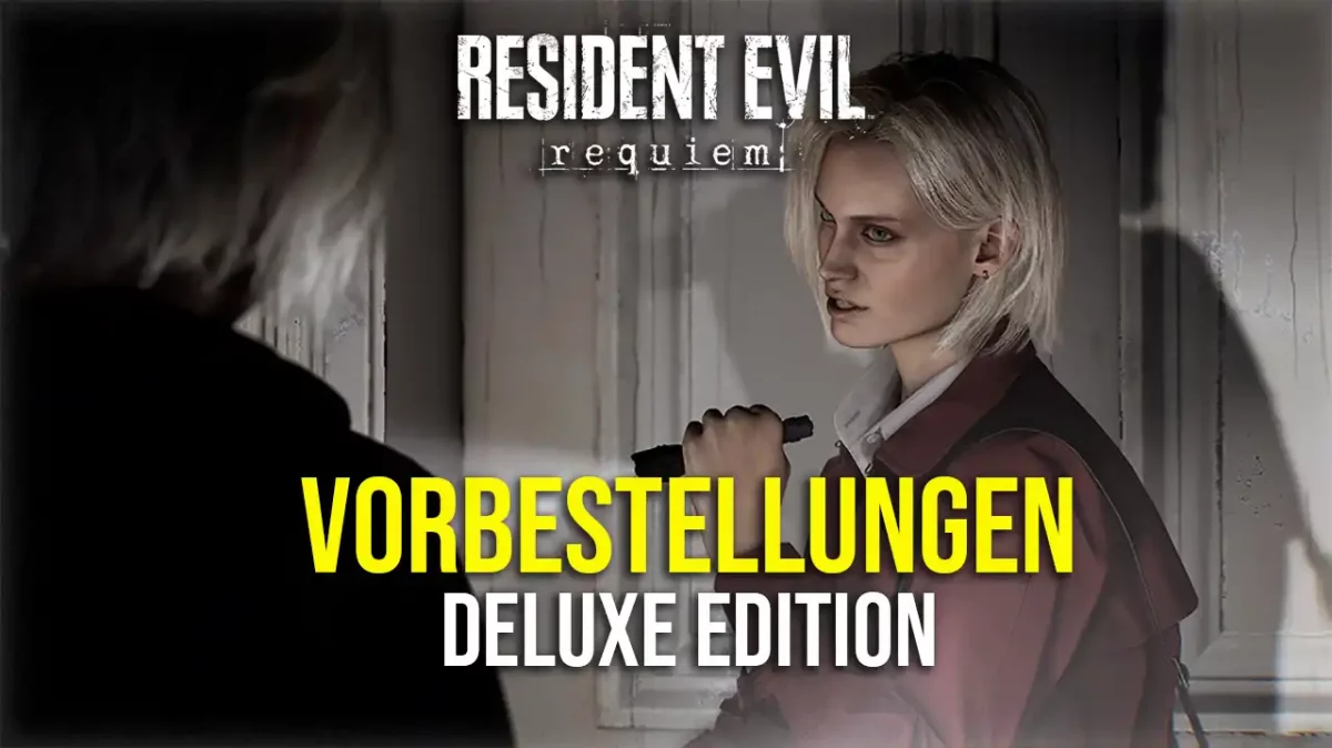 Resident Evil Requiem Vorbestellungen Deluxe Edition