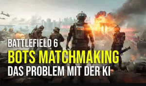 Battlefield 6 Bots Matchmaking – Entwickler unter Druck nach massiver Kritik