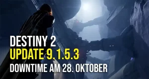 Destiny 2 Downtime am 28. Oktober - Update 9.1.5.3 kommt