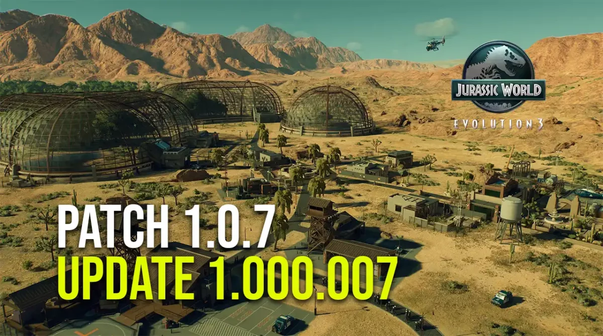 Jurassic World Evolution 3 Update 1.000.007 - Patch Notes vom 28. Oktober 1 Jurassic World Evolution 3 Update 1.000.007 Patch Notes
