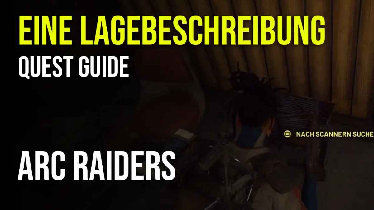 Arc Raiders Eine Lagebeschreibung
