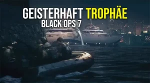 Black Ops 7 Geisterhaft Achievement - Schleiche über die Yacht