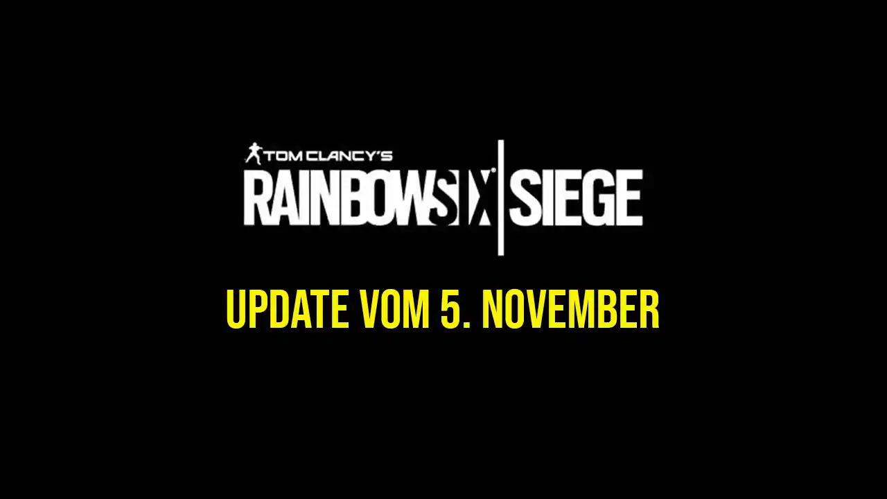 Rainbow Six Siege Update 3.15 - Patch Notes vom 5. November