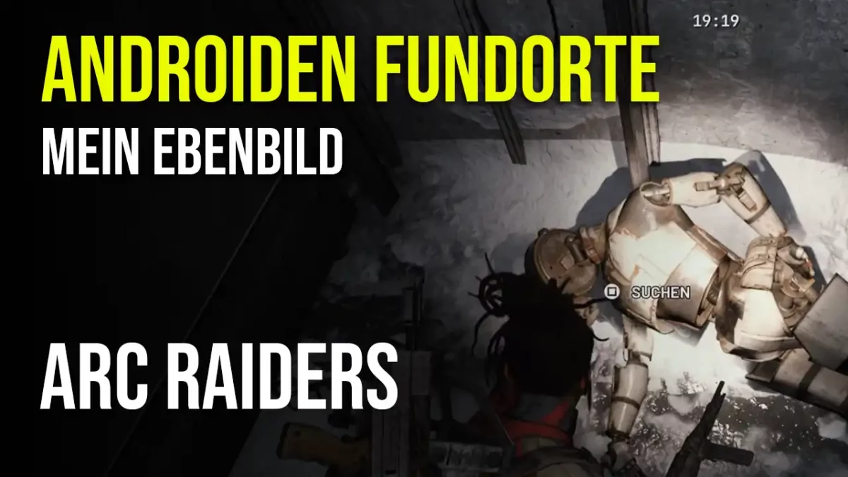 ARC Raiders Androiden Fundorte in Stella Montis