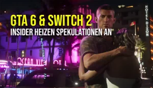 GTA 6 für Switch 2? Insider bestätigen aktive Tests von Rockstar