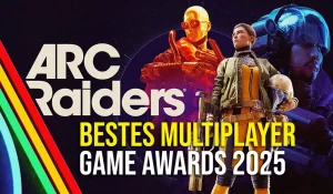 ARC Raiders - Bestes Multiplayer Spiel bei den Game Awards 2025 26 ARC Raiders Bestes Multiplayer Spiel Game Awards 2025