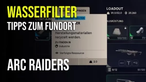 ARC Raiders - So findest du Wasserfilter 15 Arc Raiders Kabel Wasserfilter Fundorte