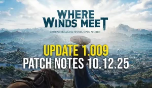 Where Winds Meet Update 1.009 - Preload zur Mobile-Version startet