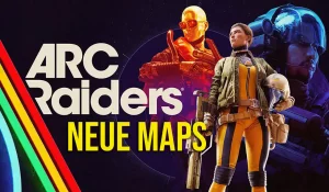 Neue Maps für ARC Raiders – Karten-Pläne 2026