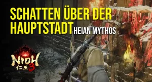 Schatten über der Hauptstadt - Nioh 3