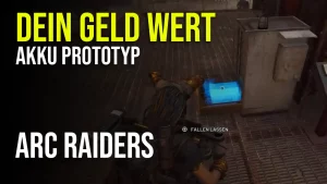 Dein Geld Wert Arc Raiders