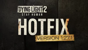 Dying Light 2 Update 1.88 - Version 1.27.1