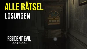 Resident Evil Requiem Rätsel Lösungen
