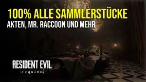 Resident Evil Requiem alle Sammelobjekte Fundorte