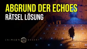 Abgrund der Echos Rätsel Lösung