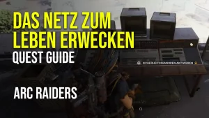ARC Raiders – Das Netz zum Leben erwecken
