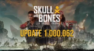 Skull and Bones Update 1.000.062