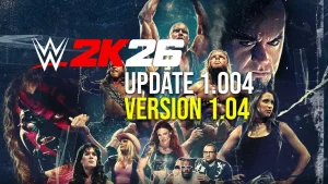 WWE 2K26 Update 1.004
