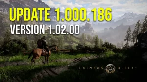 Crimson Desert Update 1.000.186 - Version 1.02