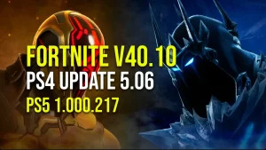 Fortnite Update 5.06 – Patch Notes Version 40.10