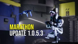 Marathon Update 1.0.5.3