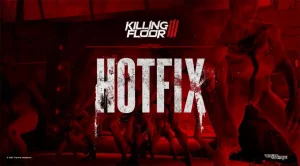 Killing Floor 3 Patch 2.012 bringt das neue Text Chat Update