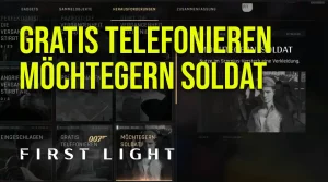007 First Light: Gratis Telefonieren & Möchtegern-Soldat