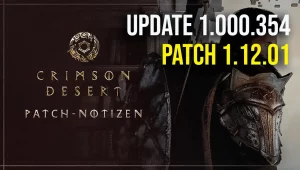 Crimson Desert Update 1.000.354 – Hotfix Patch 1.12.01