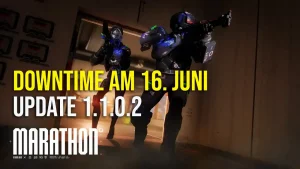 Marathon Downtime am 16. Juni – Update 1.1.0.2