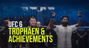 UFC 6 Trophäen und Achievements Leitfaden