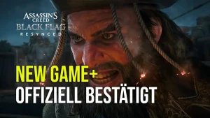 Black Flag Resynced New Game+ offiziell bestätigt