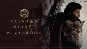Crimson Desert Update 1.000.460 Version 1.18.01
