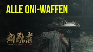 Oni-Waffen Fundorte in Onimusha