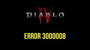 Diablo 4 Error 3000008 – Server-Probleme bei Season 15