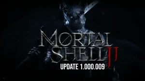 Mortal Shell 2 Update 1.000.009 mit adaptiver Schwierigkeit
