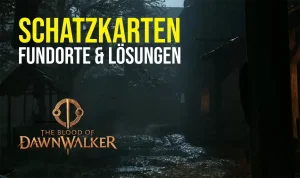 schatzkarten fundorte blood of dawnwalker