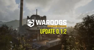 Wardogs Update 0.1.2 Patch Notes vom 30. September