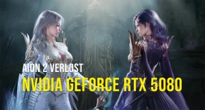 AION 2 Nvidia GeForce RTX 5080