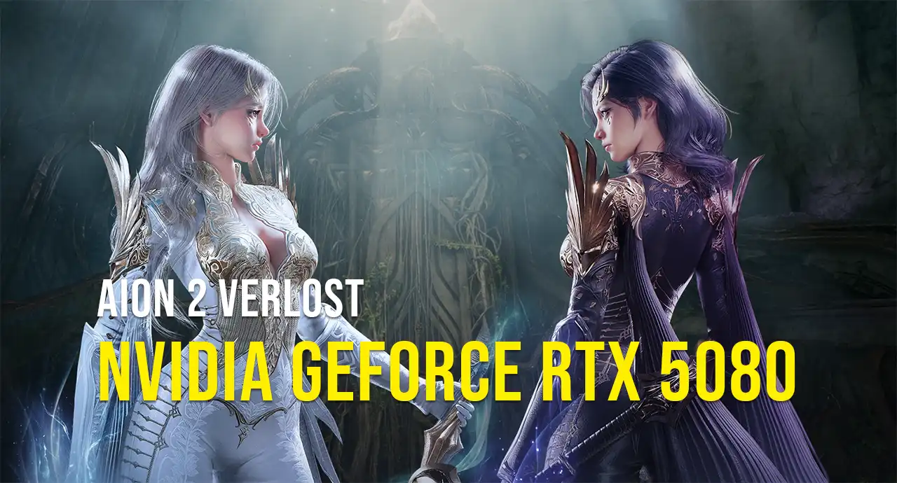 AION 2 Nvidia GeForce RTX 5080