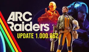 ARC Raiders Update 1.000.062 – Neuer PS5-Patch